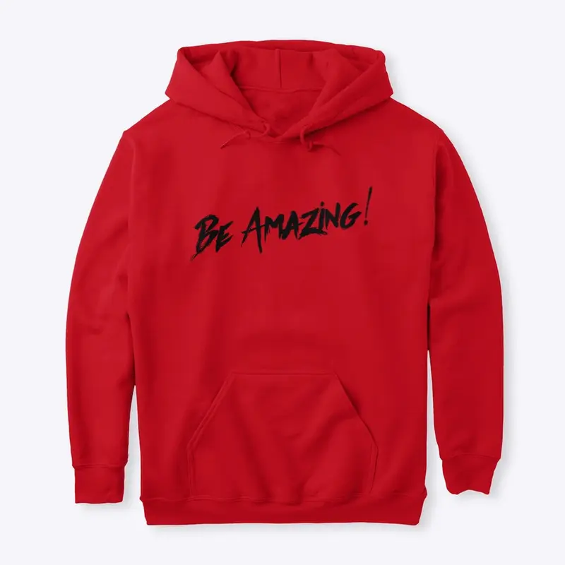 Be Amazing!