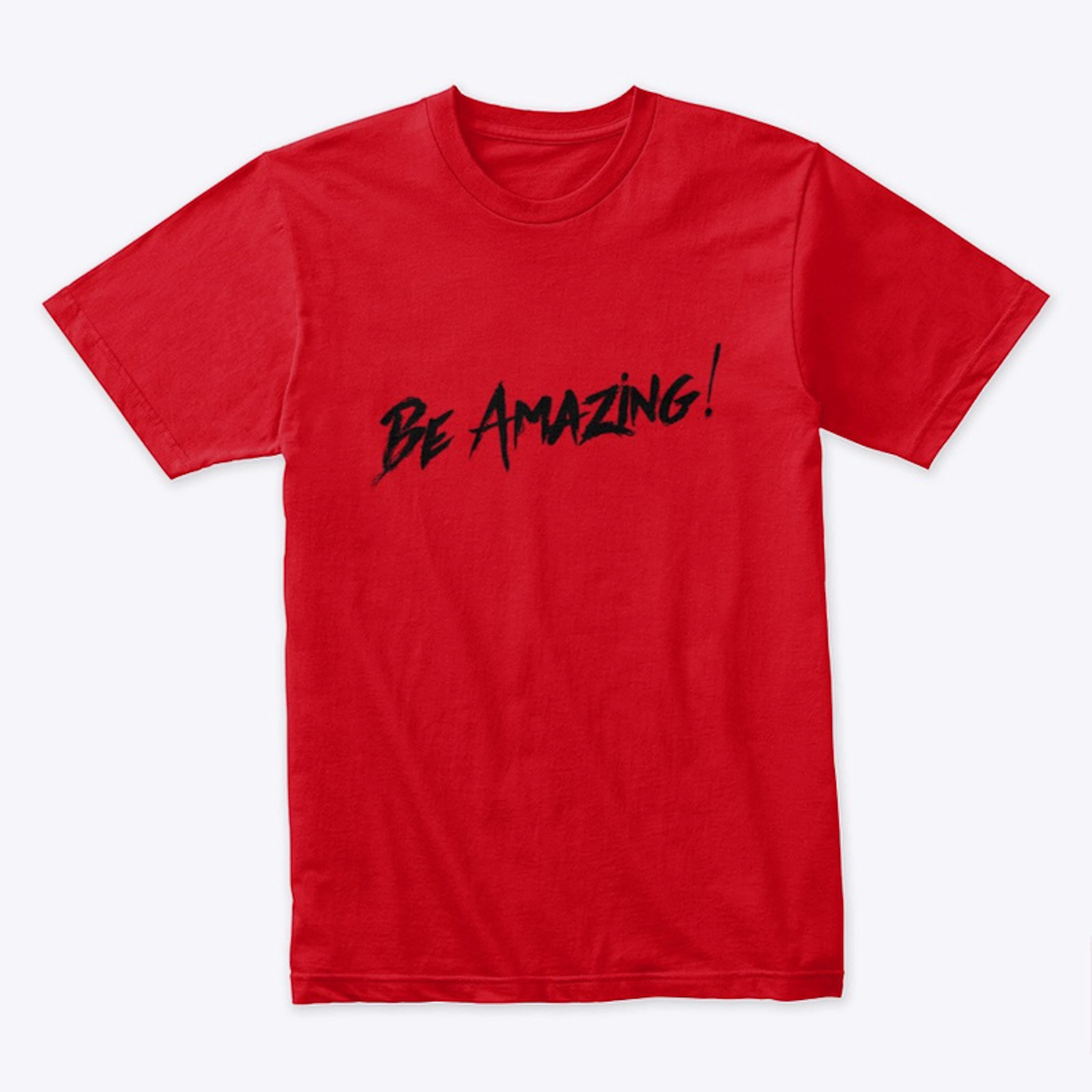 Be Amazing!